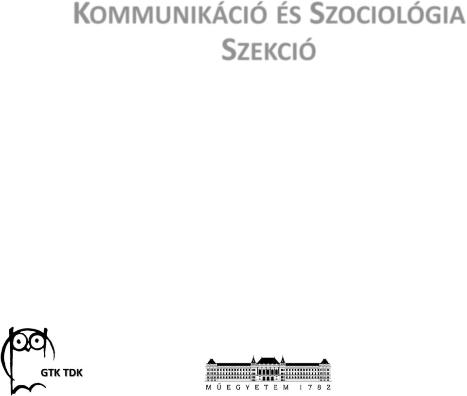 díj: Temesvári Eszter: Társadalmi célú reklámok megítélése Konzulens: Dr. Virányi Péter II.