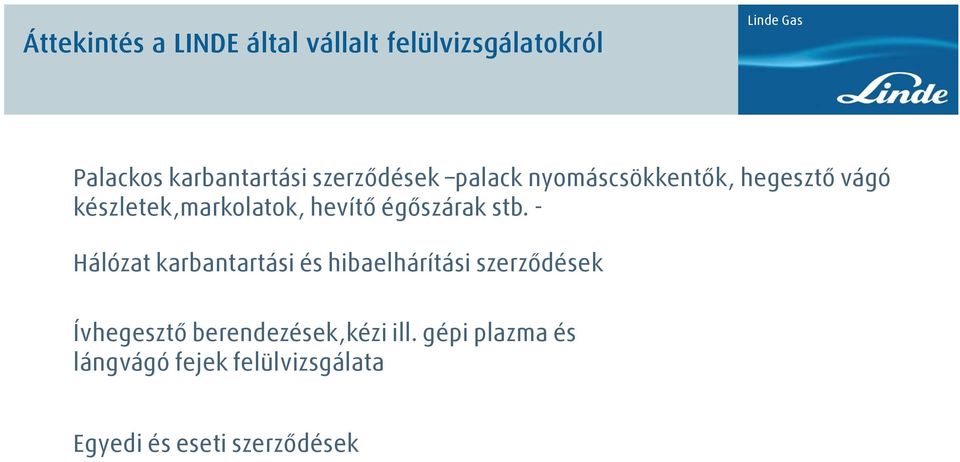 égőszárak stb.