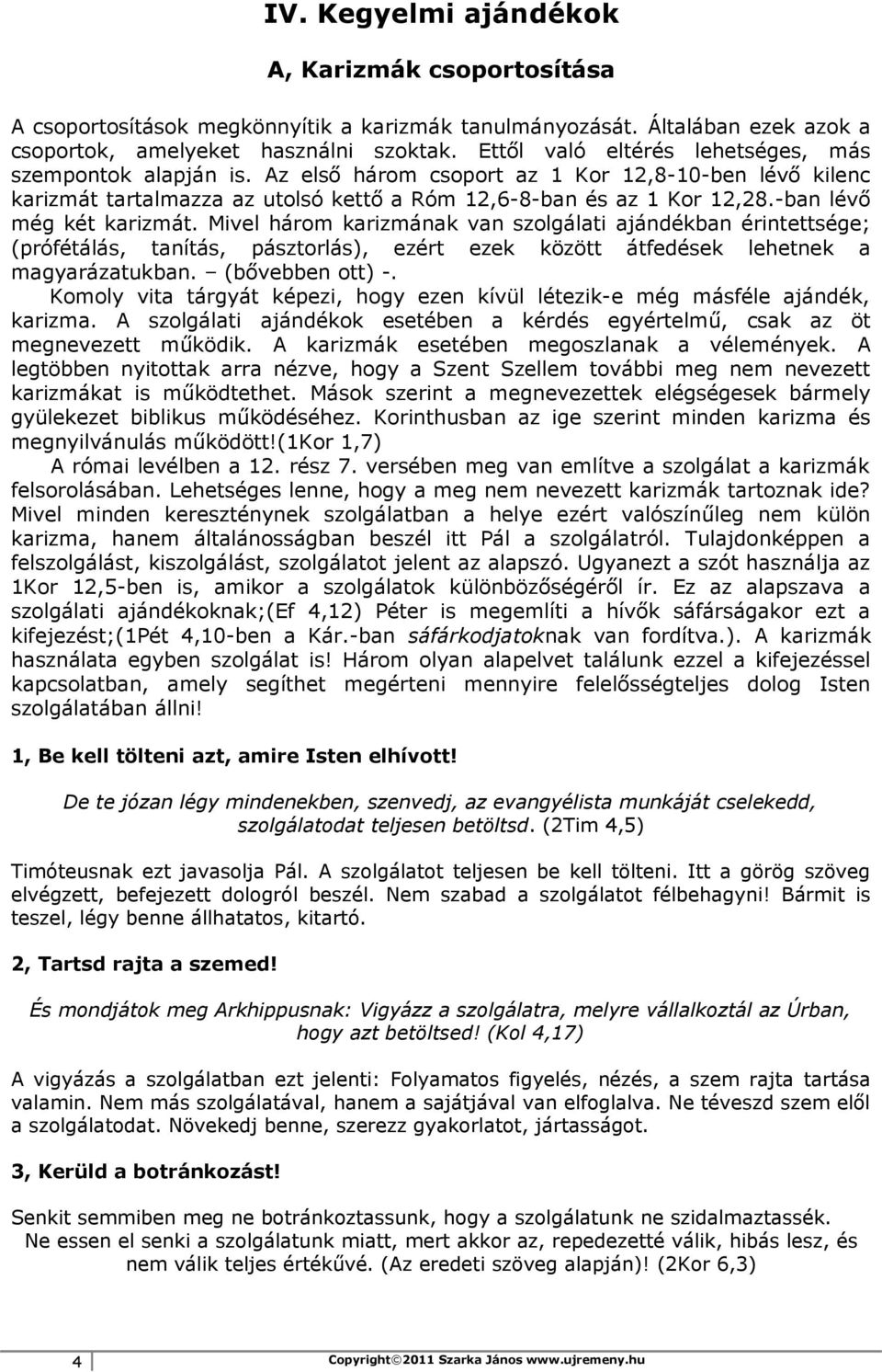 1 Copyright 2011 Szarka János - PDF Ingyenes letöltés