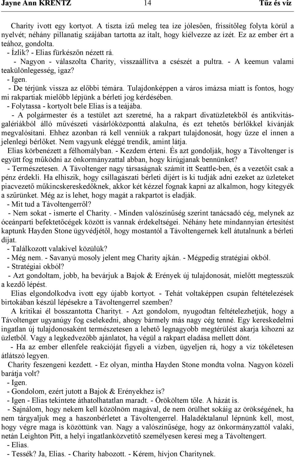 kislemez sebesség társkereső hosszú szigeten