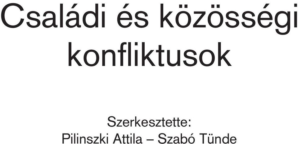 konfliktusok