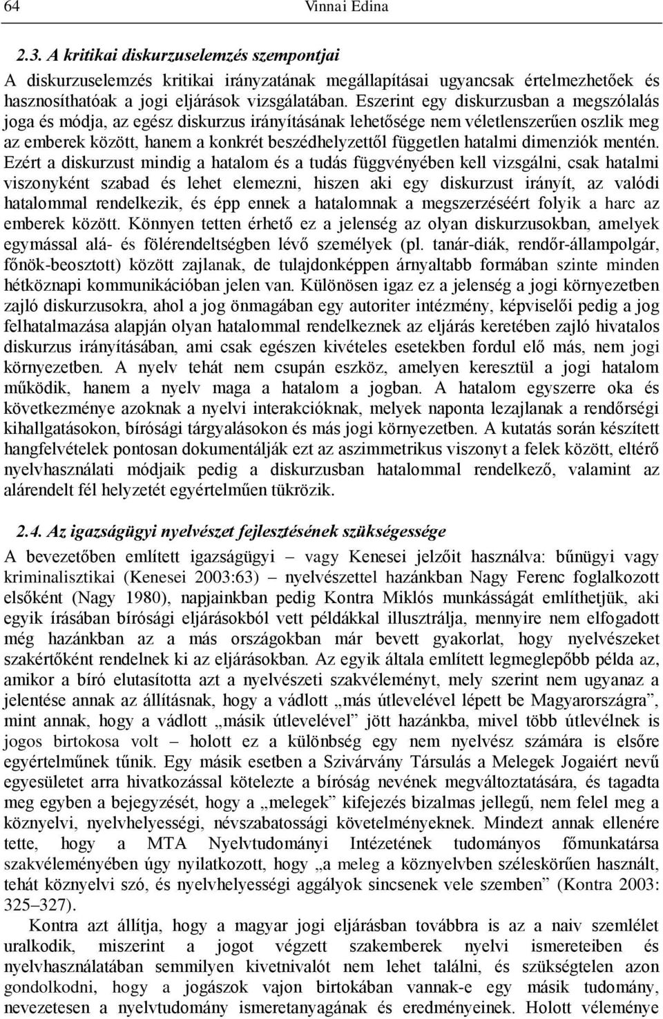 dimenziók mentén.