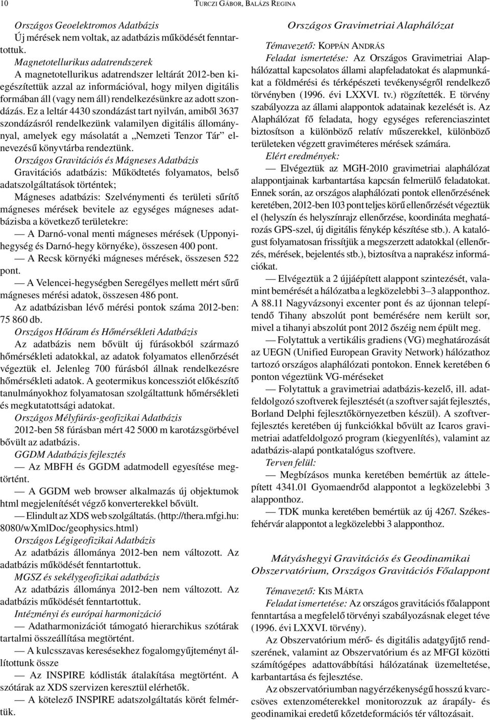 szondázás.
