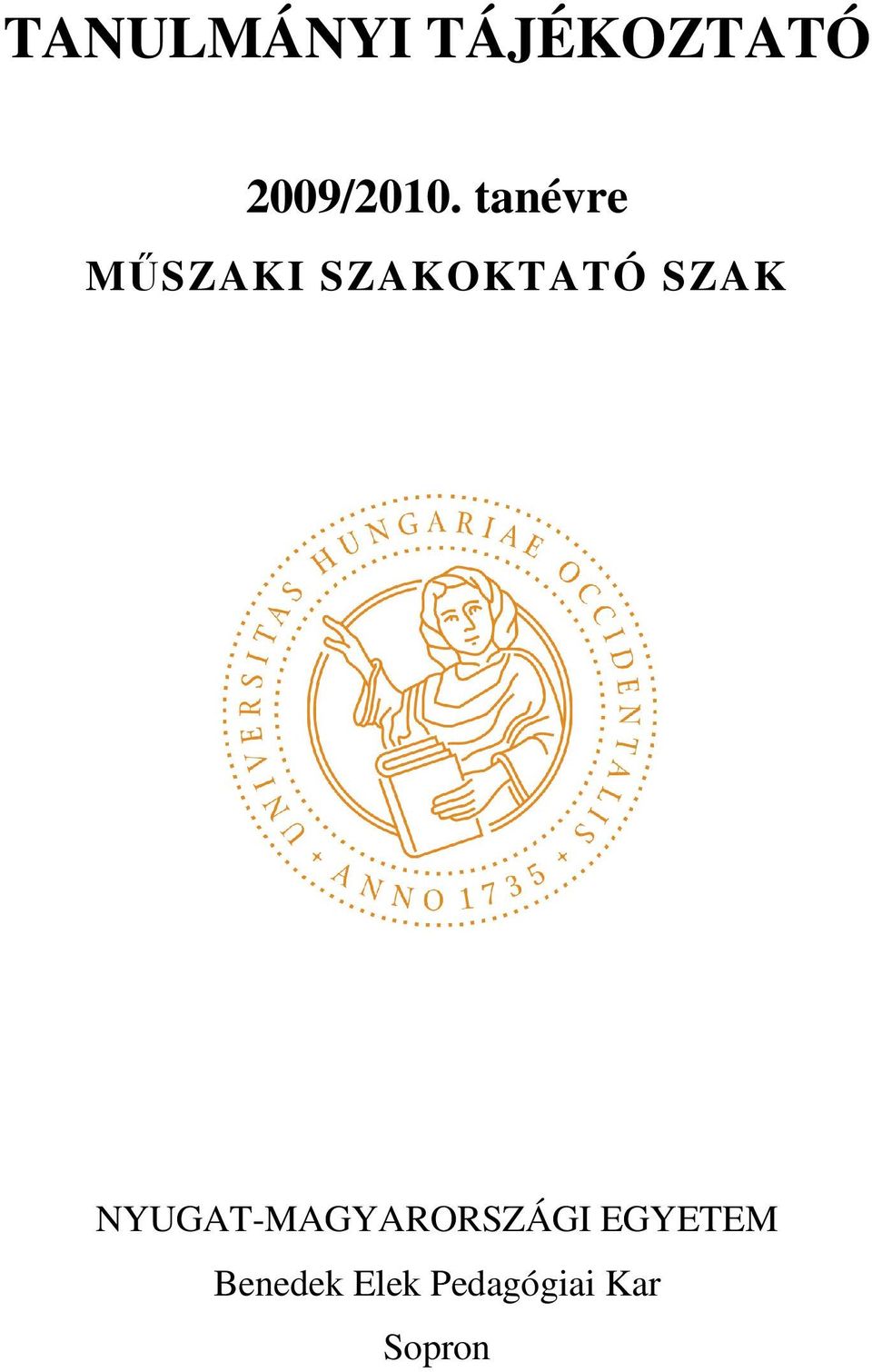 NYUGAT-MAGYARORSZÁGI EGYETEM