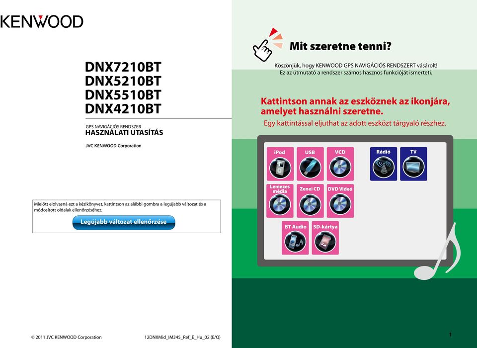 DNX7210BT DNX5210BT DNX5510BT DNX4210BT - PDF Ingyenes letöltés