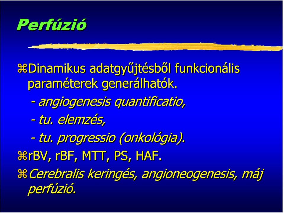 - angiogenesis quantificatio, - tu. elemzés, - tu.