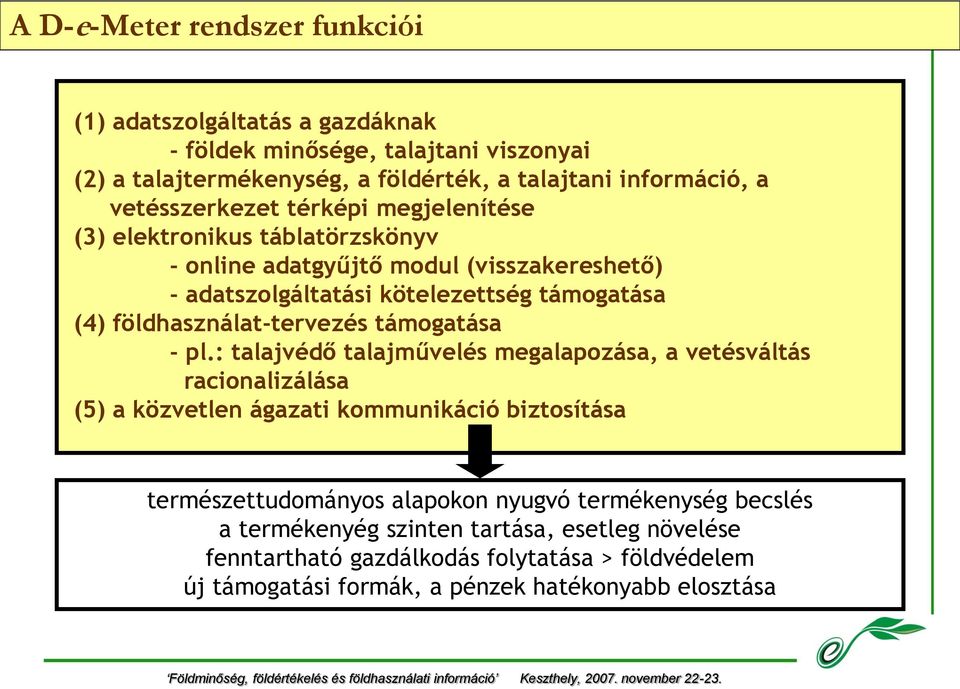 földhasználat-tervezés támogatása - pl.