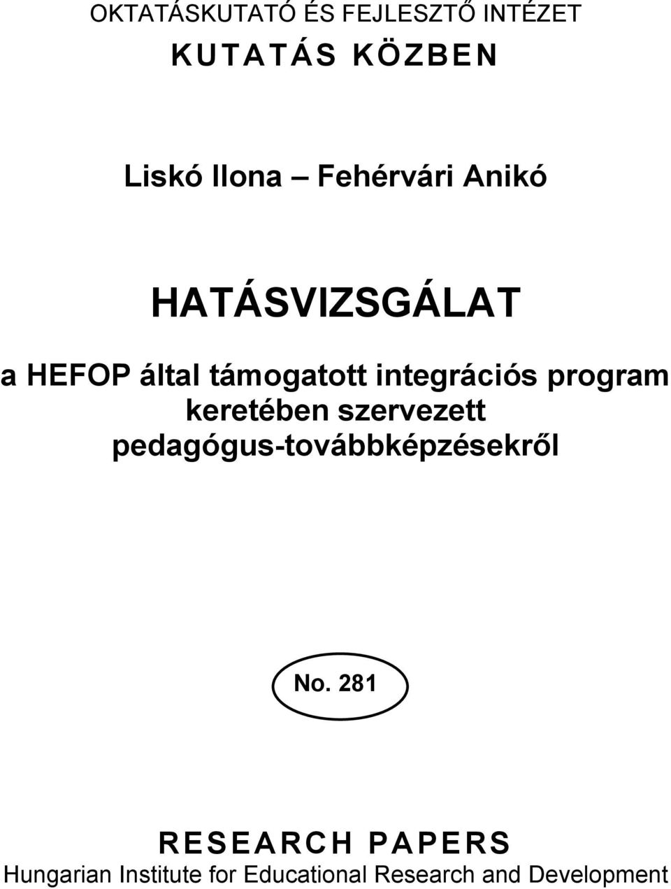 program keretében szervezett pedagógus-továbbképzésekről No.