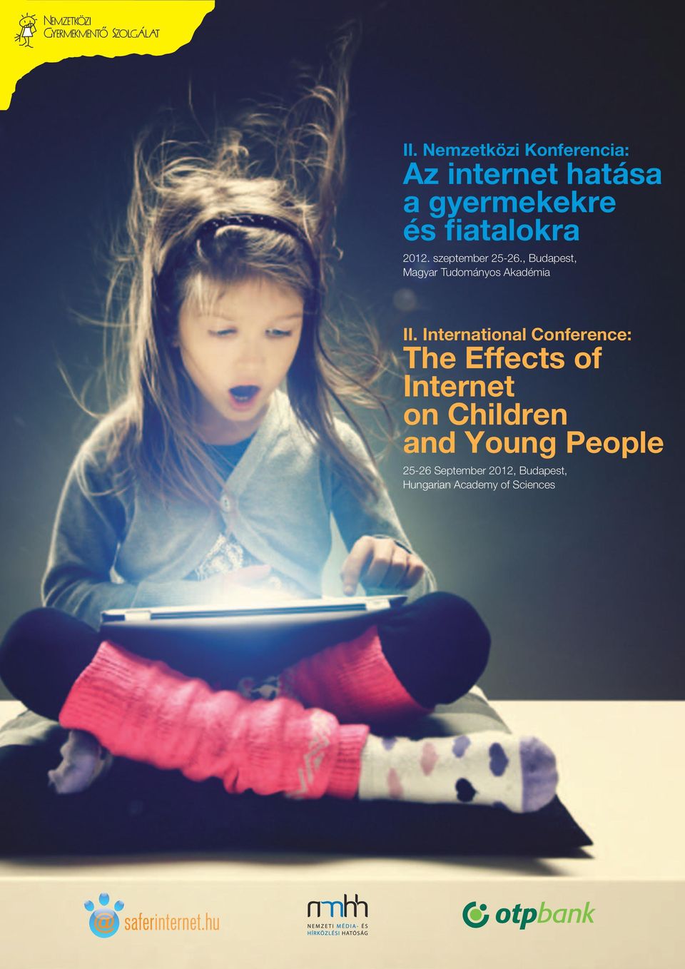 Az internet hatása a gyermekekre és fiatalokra. The Effects of Internet on  Children and Young People. II. Nemzetközi Konferencia: - PDF Free Download