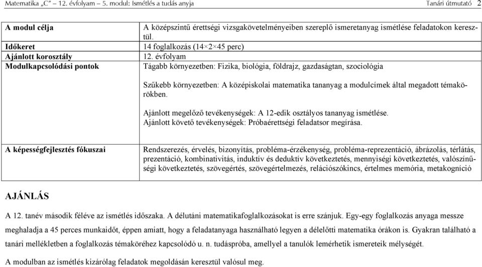 keresztül. fglalkzás ( 5 perc).