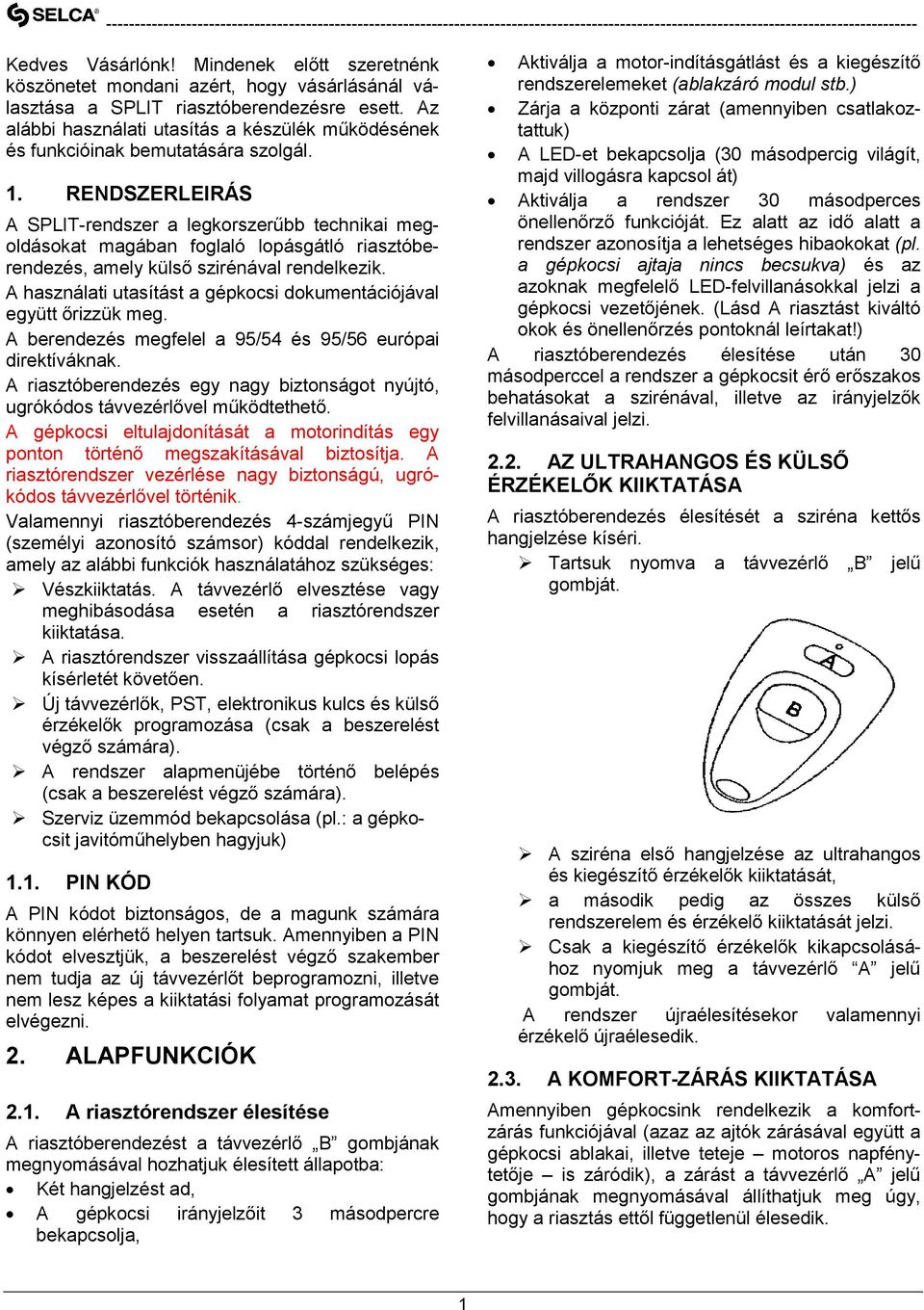 SPLIT MODUL BIZTONSÁGI RENDSZER HASZNÁLATI ÚTMUTATÓ - PDF Ingyenes letöltés