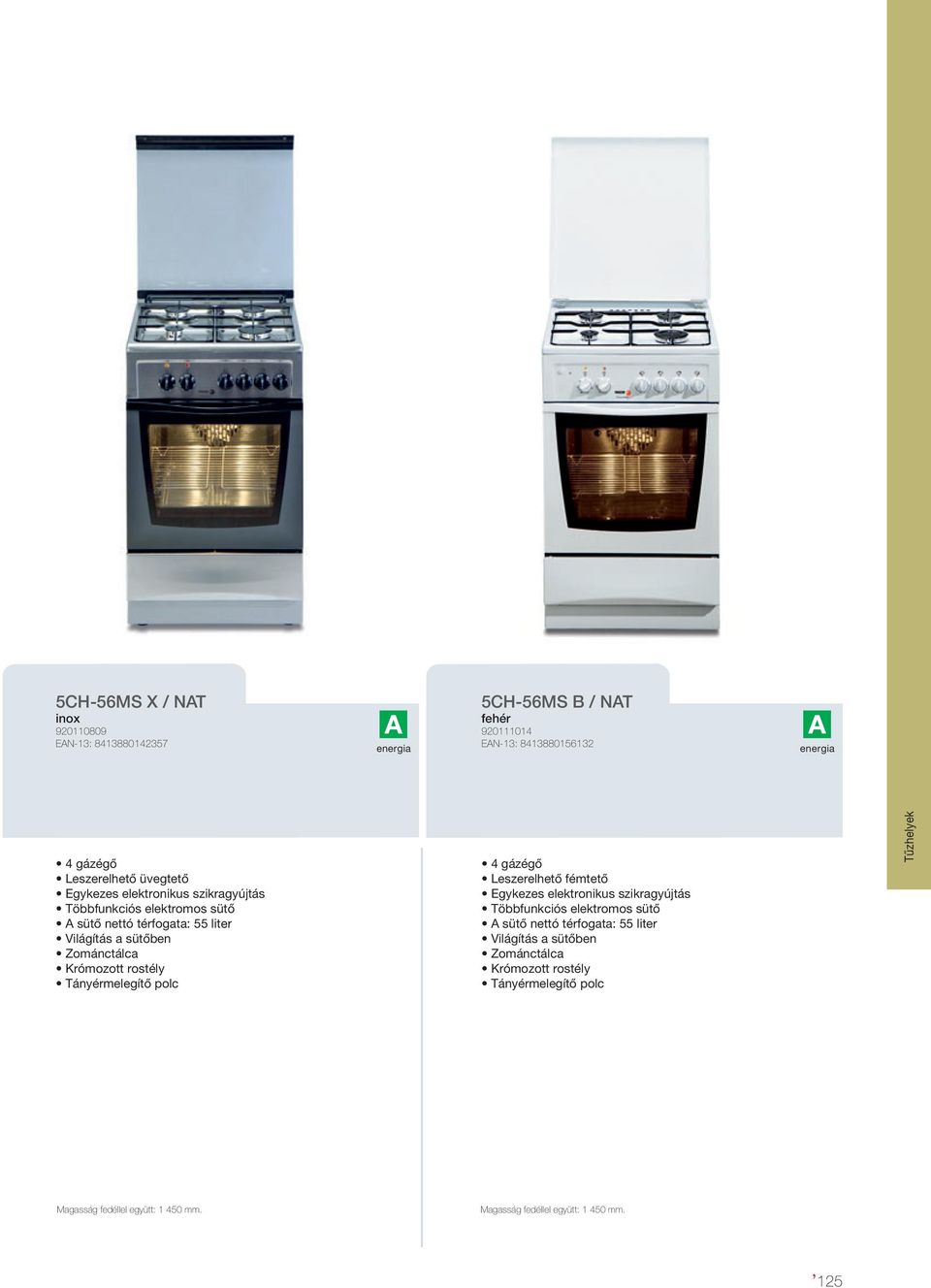 tűzhelyek a Fagor sütők és főzőlapok minden előnyével - PDF Free Download
