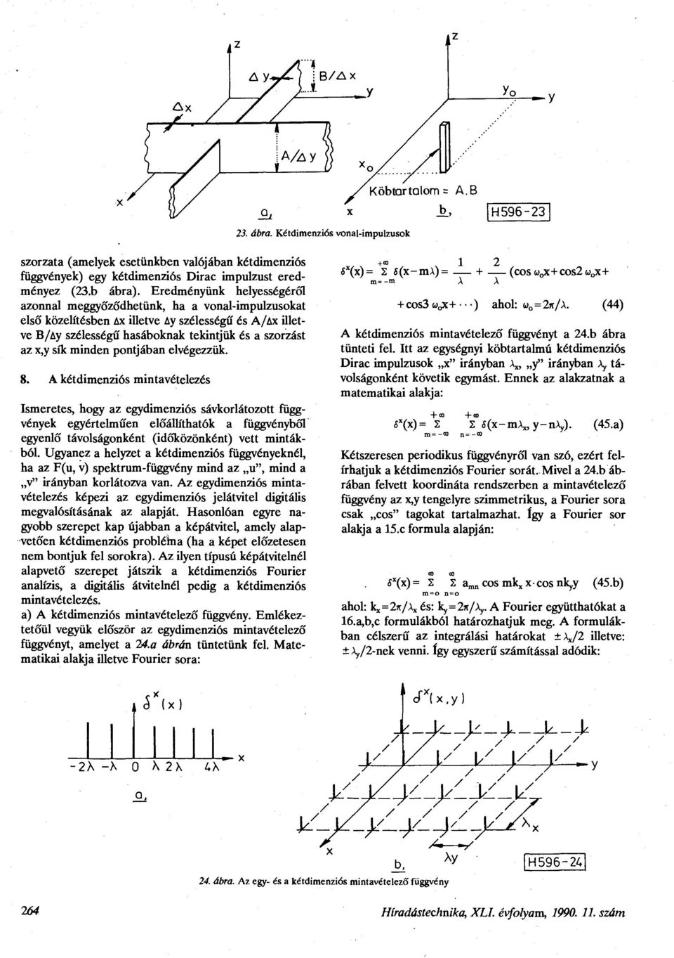 minden pontjában elvégezzük. 8.