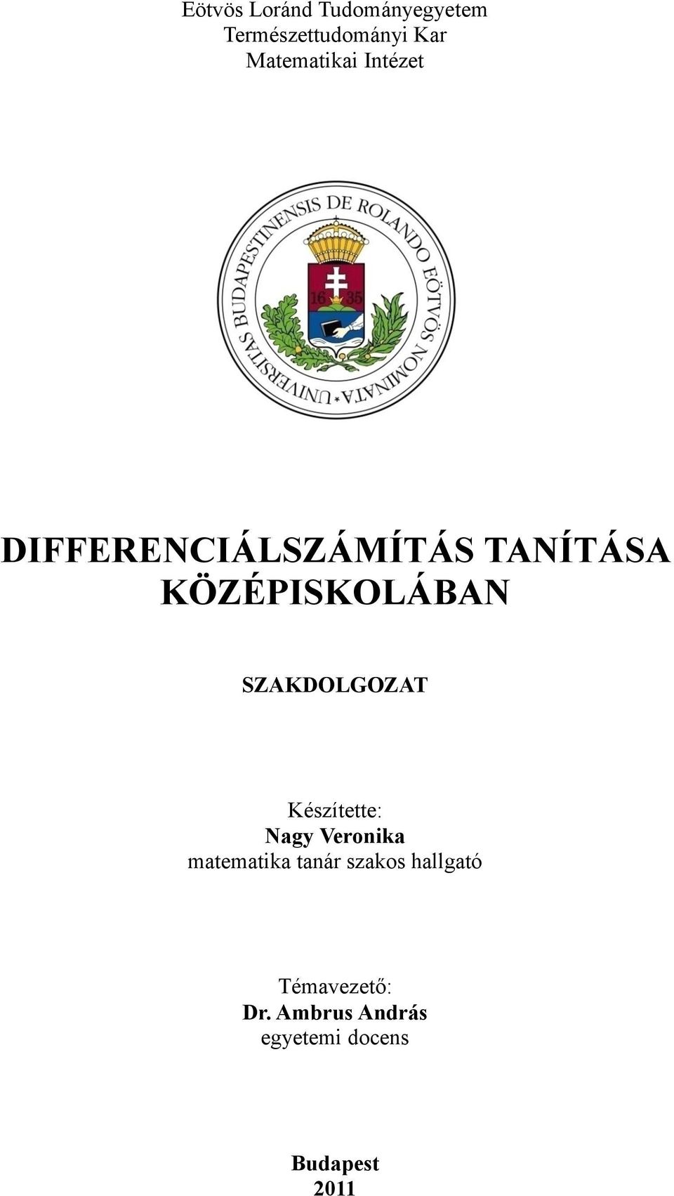 DIFFERENCIÁLSZÁMÍTÁS TANÍTÁSA KÖZÉPISKOLÁBAN - PDF Free Download