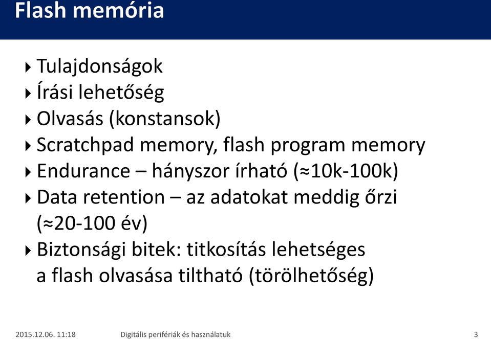 10k-100k) Data retention az adatokat meddig őrzi ( 20-100 év)