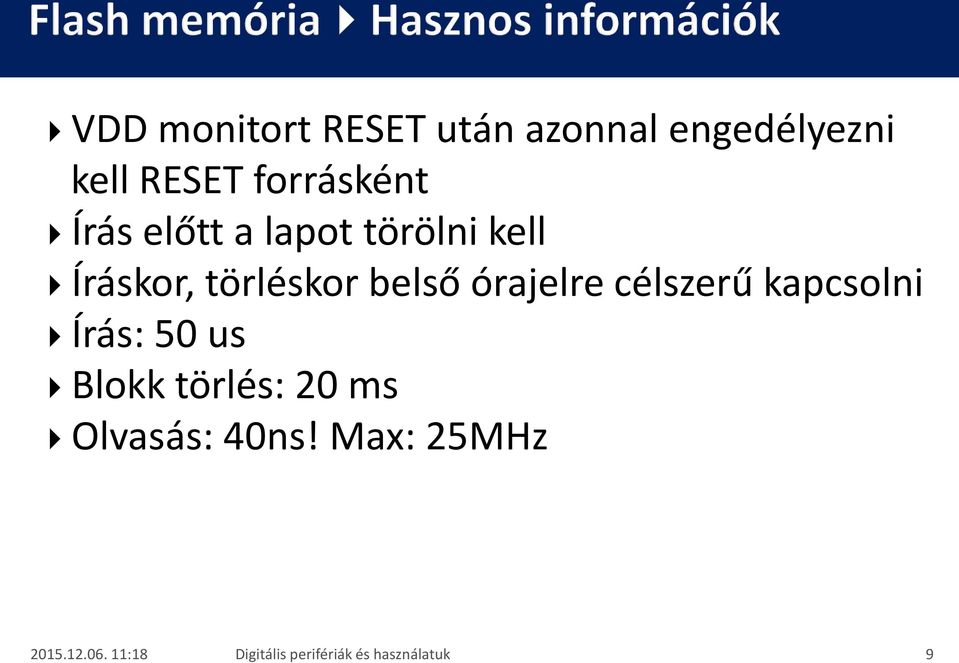 Íráskor, törléskor belső órajelre célszerű kapcsolni
