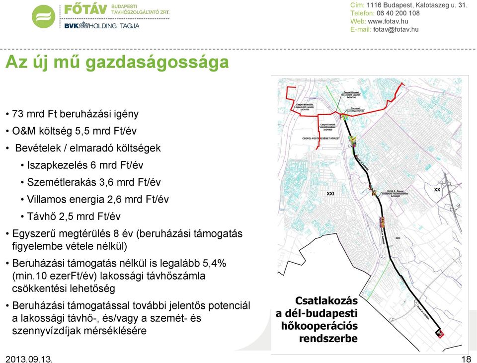 nélkül) Beruházási támogatás nélkül is legalább 5,4% (min.