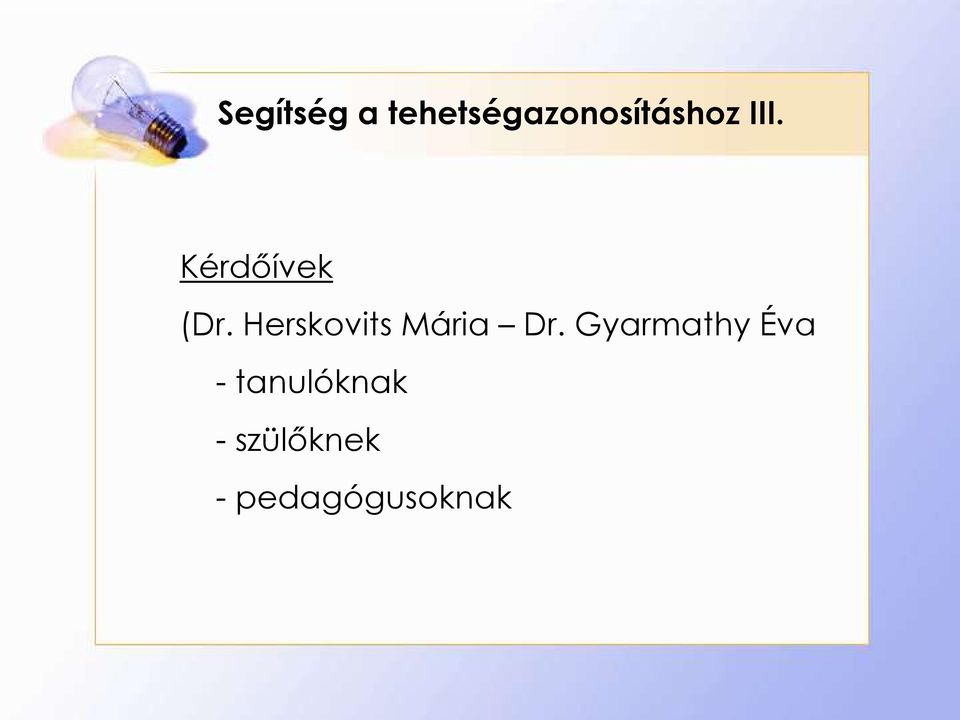 Herskovits Mária Dr.