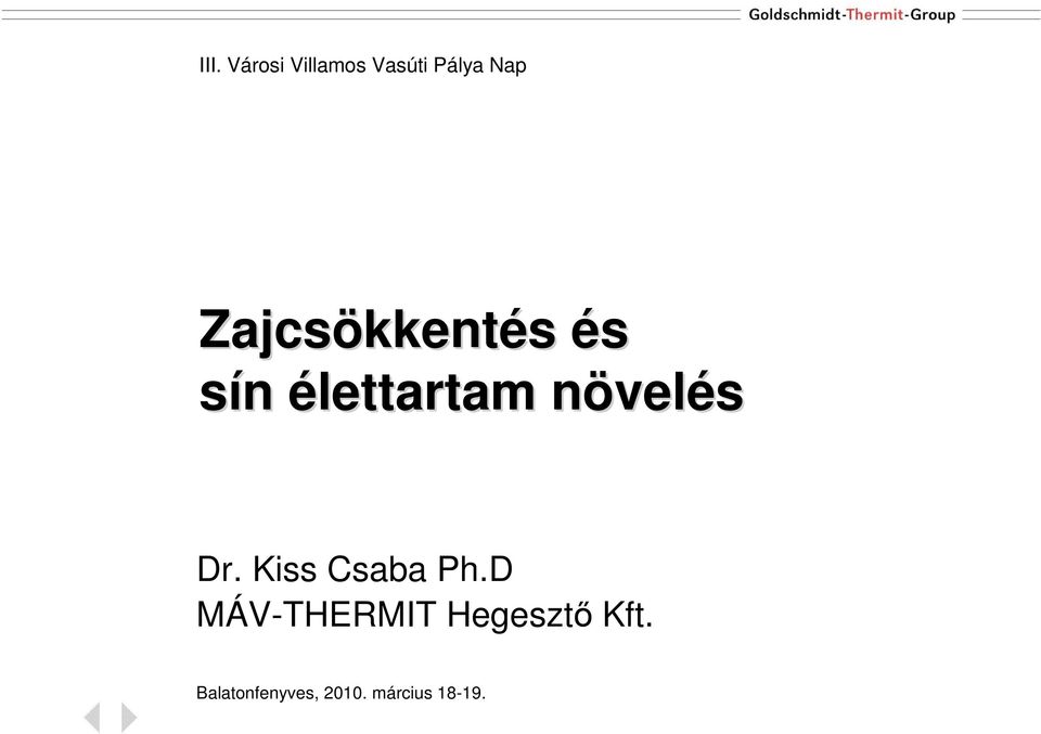 növeln velés Dr. Kiss Csaba Ph.