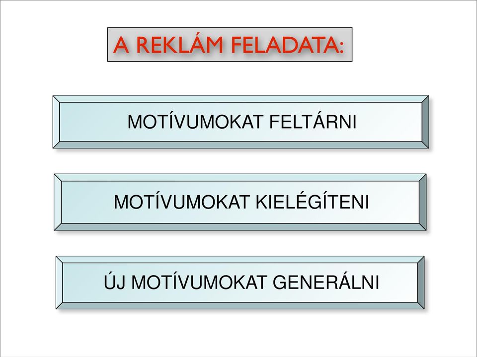 MOTÍVUMOKAT