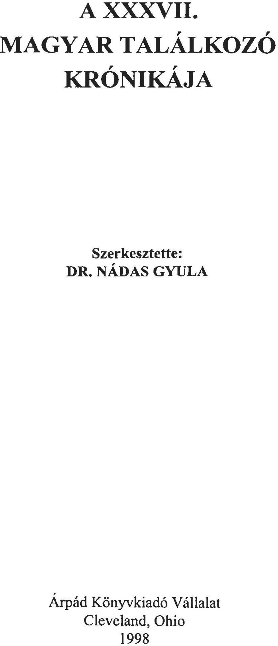 Szerkesztette: DR.