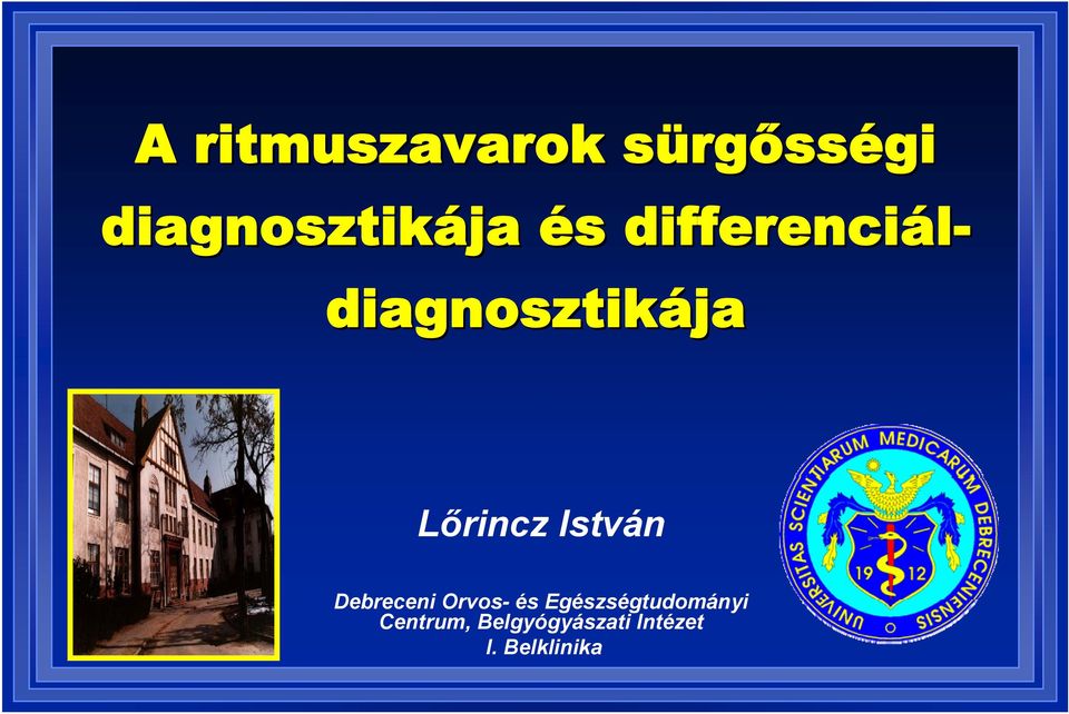 István Debreceni Orvos- és