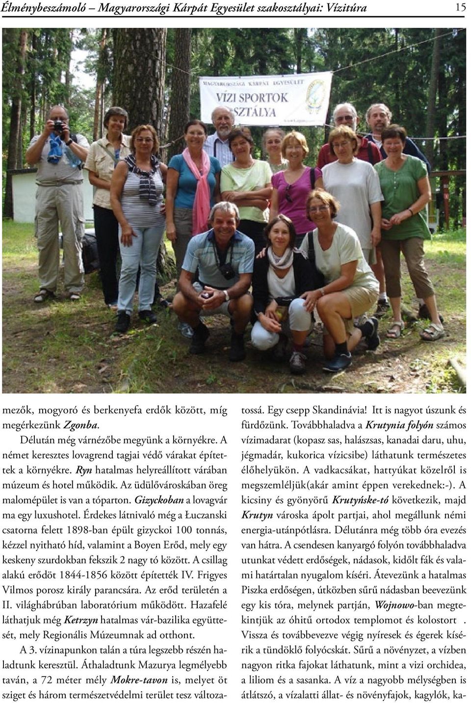 Teljes összekötő oldalak az erőd vadonban