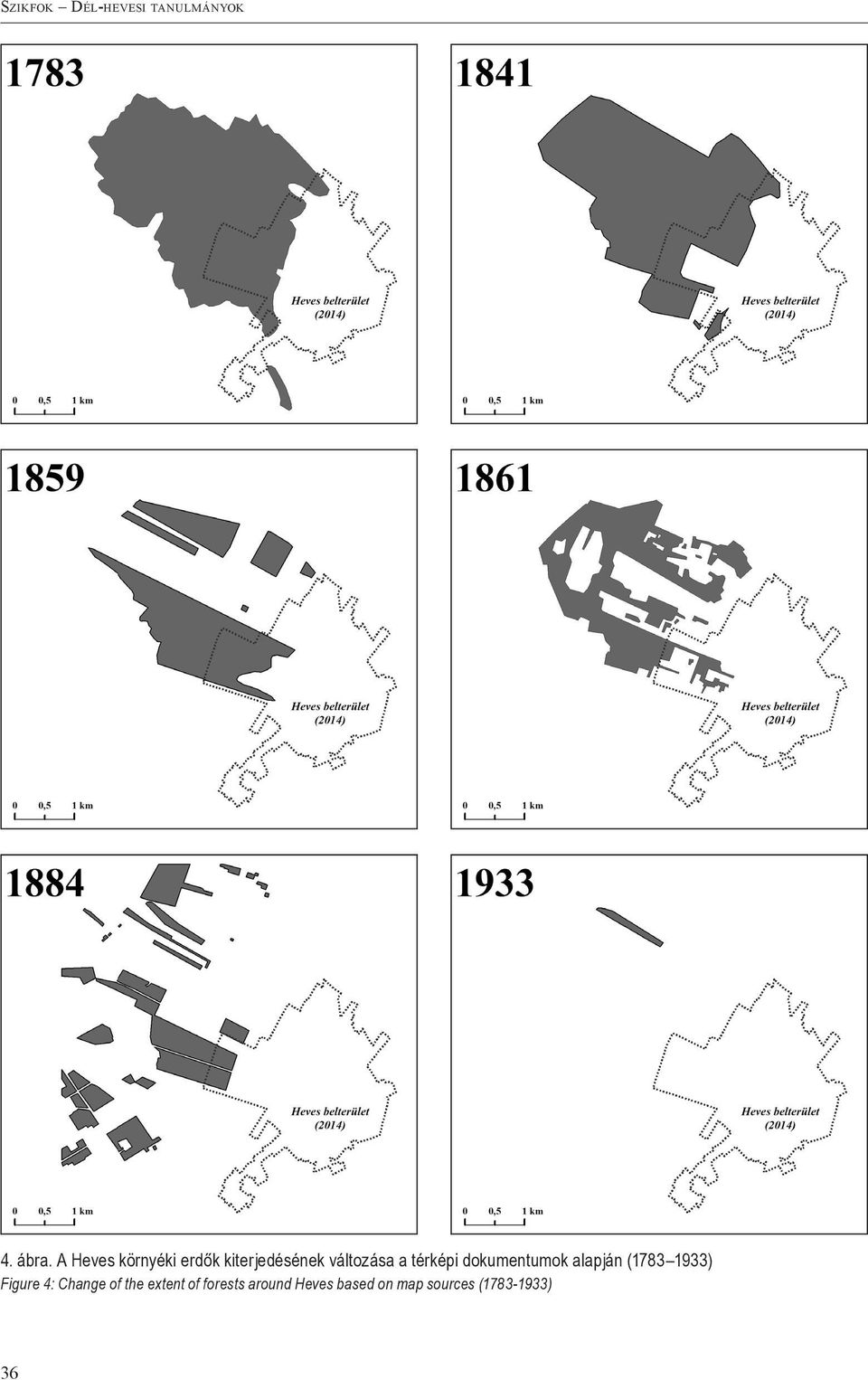 térképi dokumentumok alapján (1783 1933) Figure 4: