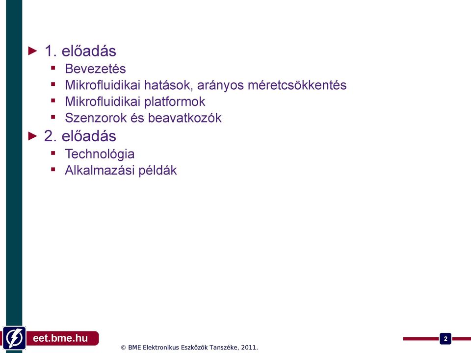 Mikrofluidikai platformok Szenzorok és