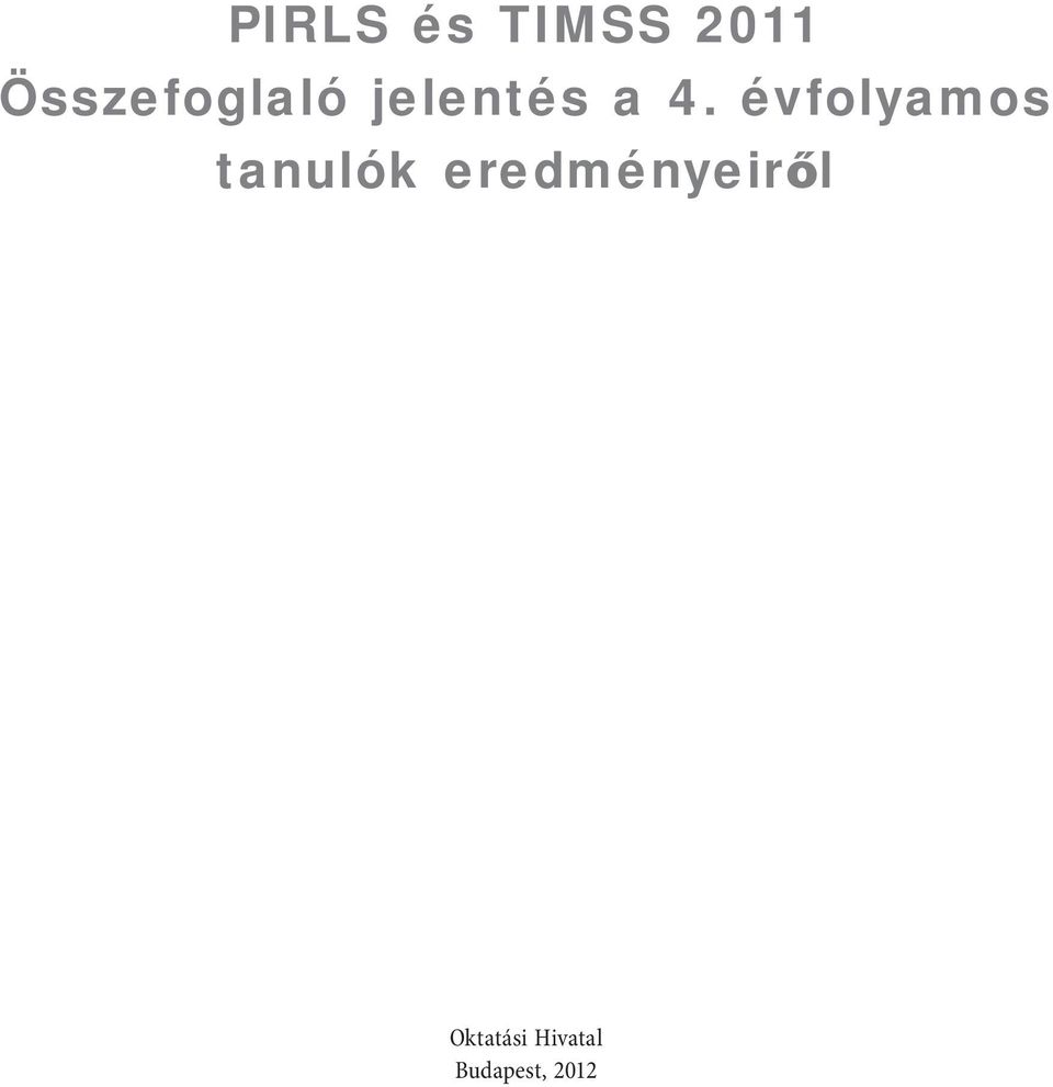 évfolyamos tanulók