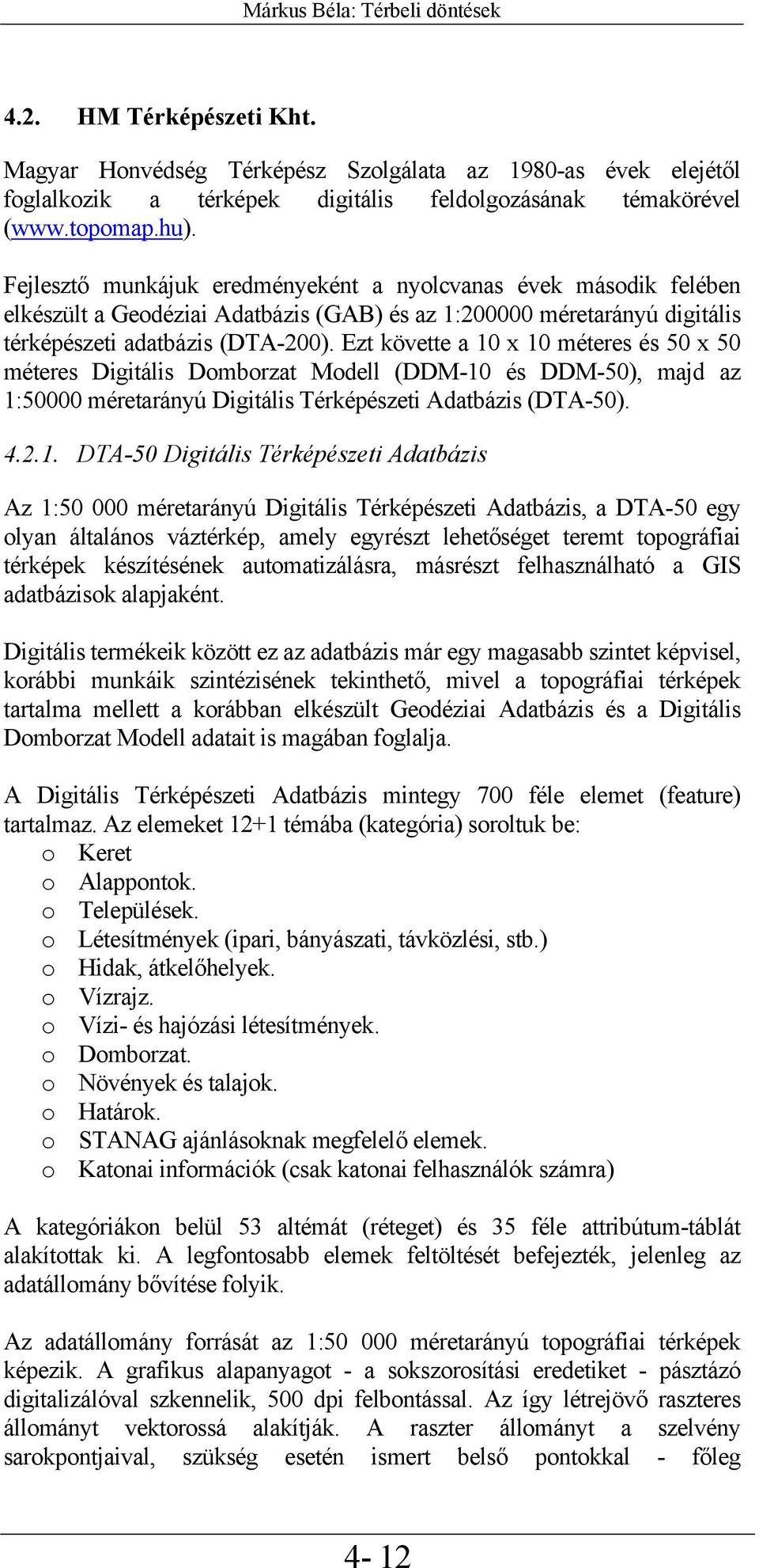 Ezt követte a 10