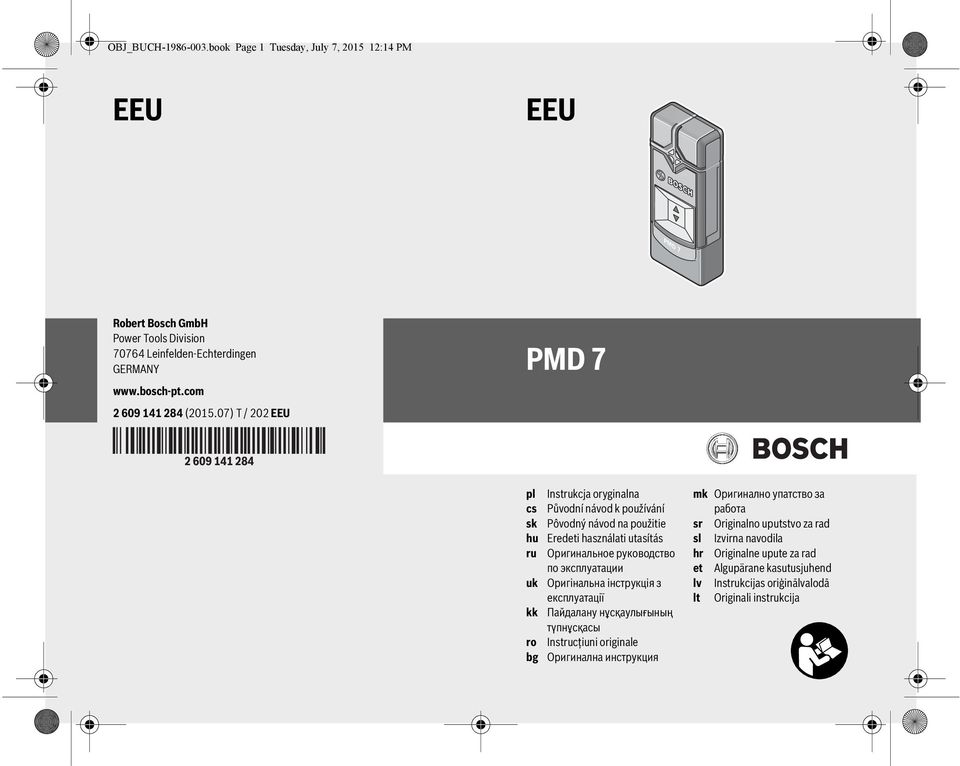 07) T / 202 EEU PMD 7 pl cs sk hu ru uk kk ro bg Instrukcja oryginalna Původní návod k používání Pôvodný návod na použitie Eredeti használati utasítás Оригинальное