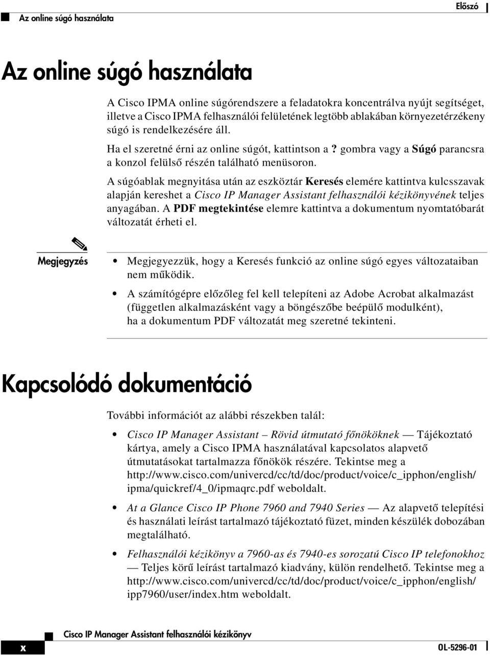 A súgóablak megnyitása után az eszköztár Keresés elemére kattintva kulcsszavak alapján kereshet a ének teljes anyagában.