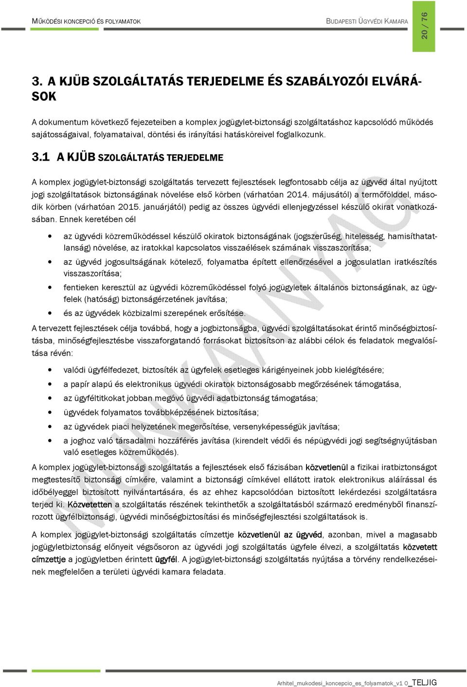 irányítási hatásköreivel fglalkzunk. 3.
