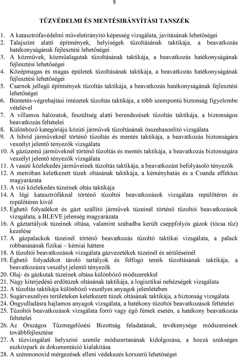 A közművek, közműalagutak tűzoltásának taktikája, a beavatkozás hatékonyságának fejlesztési lehetőségei 4.