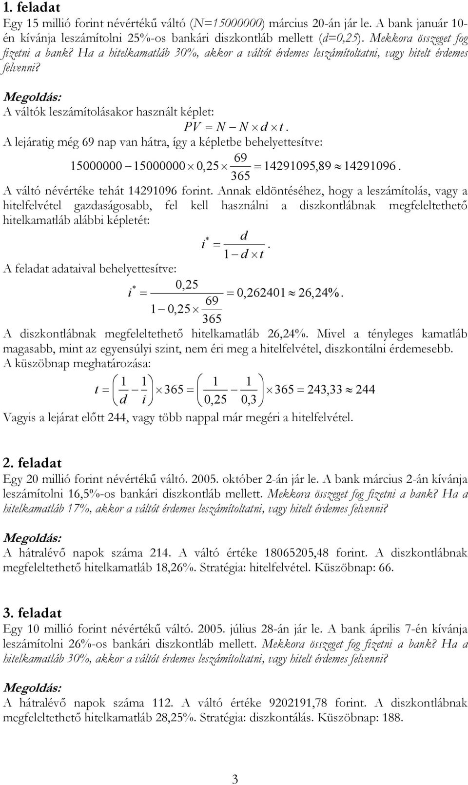 MISKOLCI EGYETEM GAZDASÁGTUDOMÁNYI KAR PÉNZÜGYI TANSZÉK. Tőzsdei ismeretek.  feladatgyűjtemény - PDF Free Download