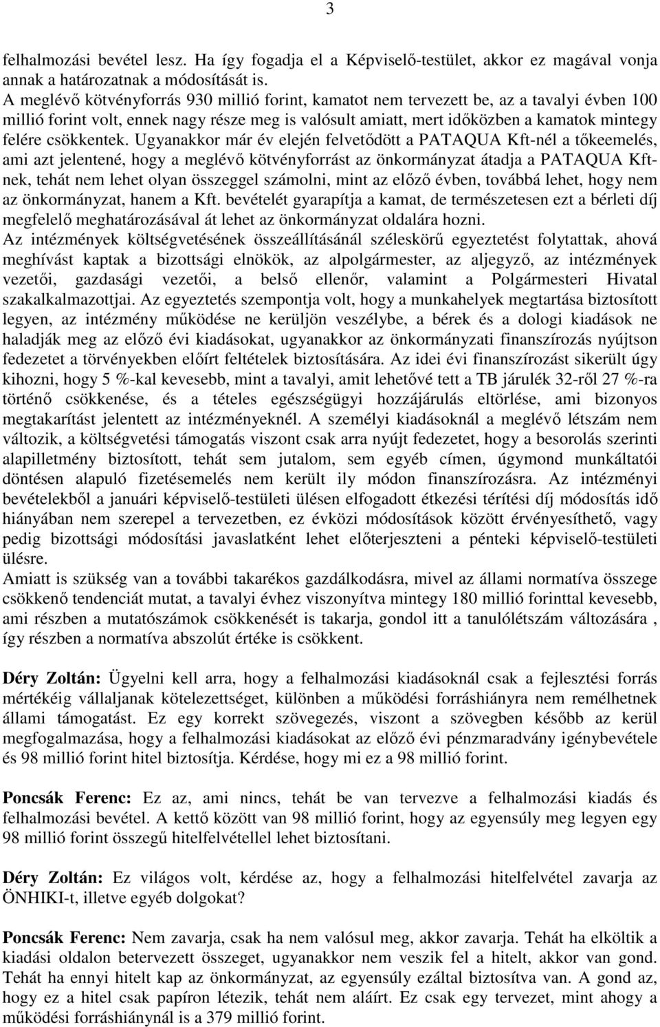 csökkentek.