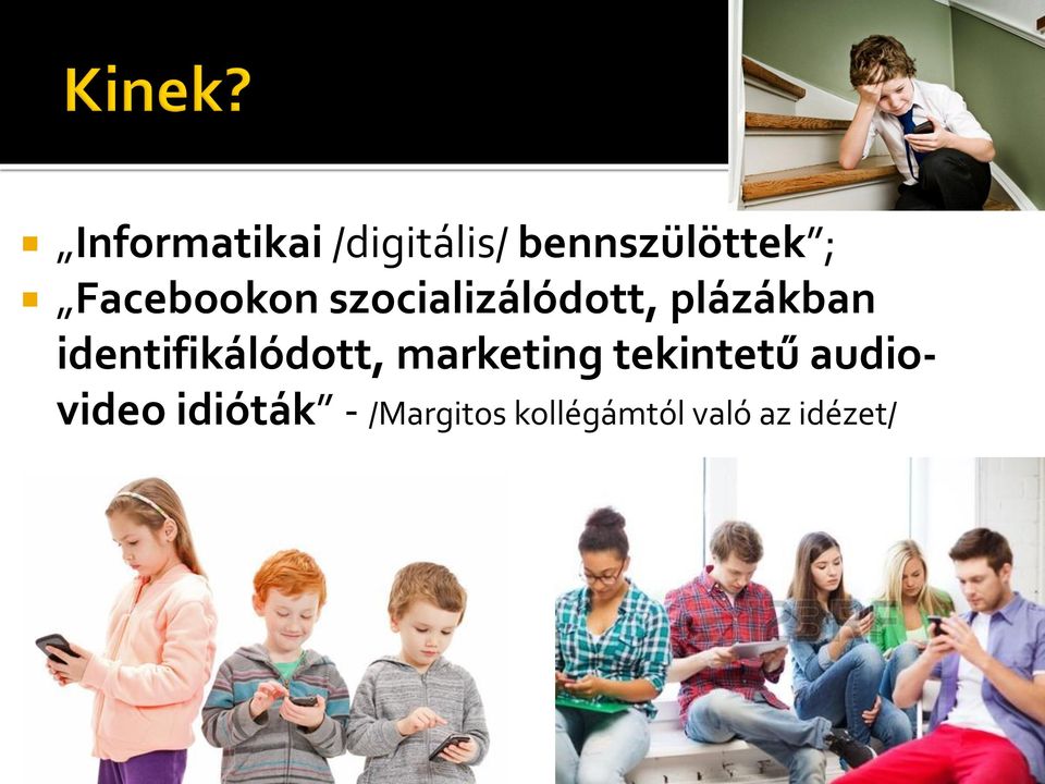 identifikálódott, marketing tekintetű