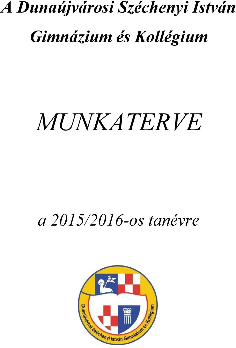 Gimnázium és