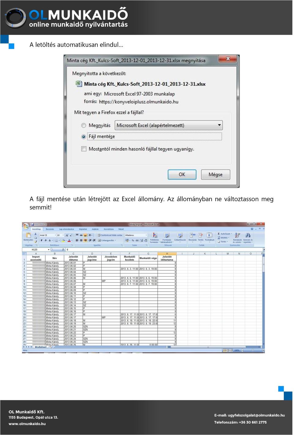 létrejött az Excel állomány.