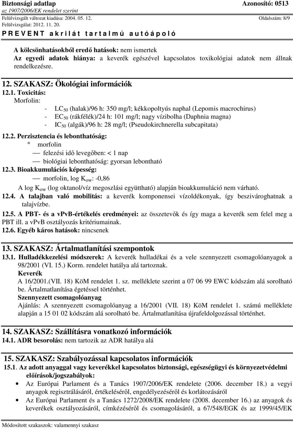 SZAKASZ: Ökológiai információk 12