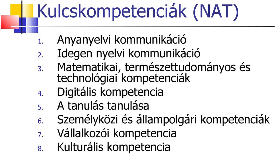 Matematikai, természettudományos és technológiai kompetenciák 4.