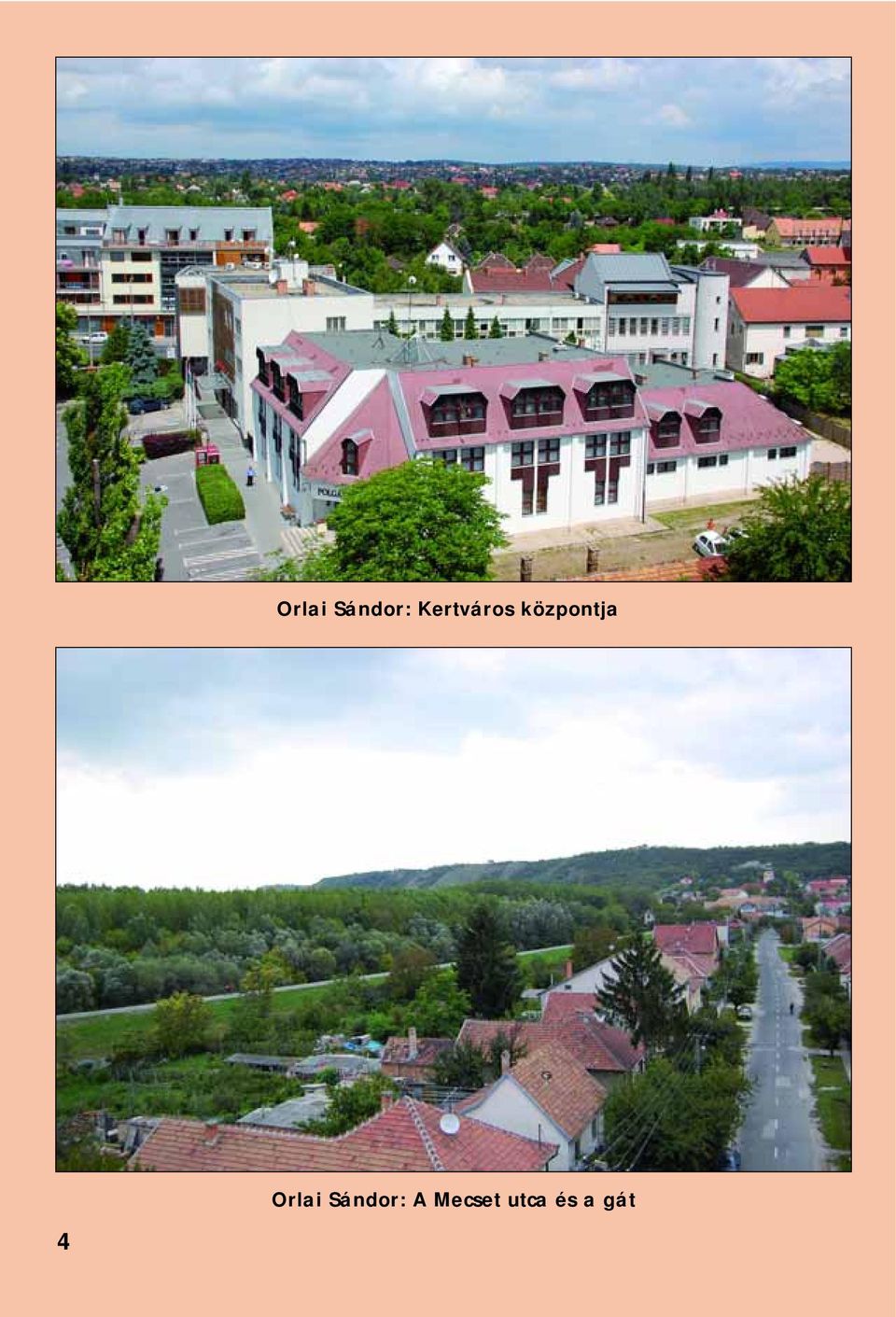 központja  A