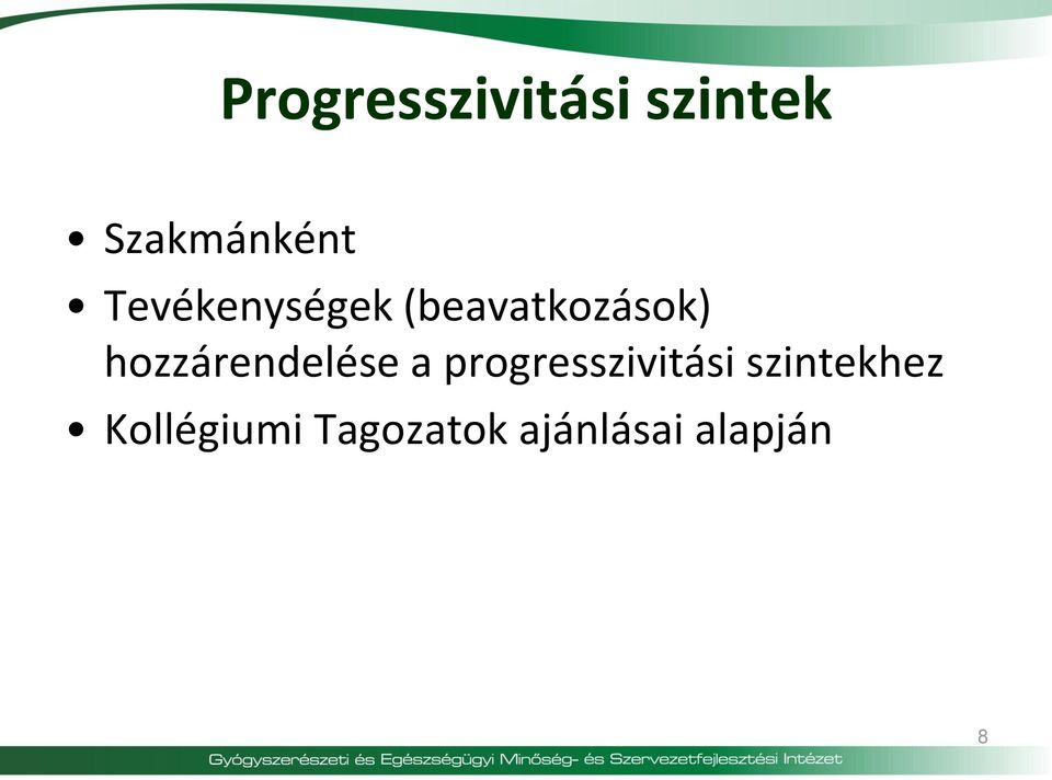 hozzárendelése a progresszivitási