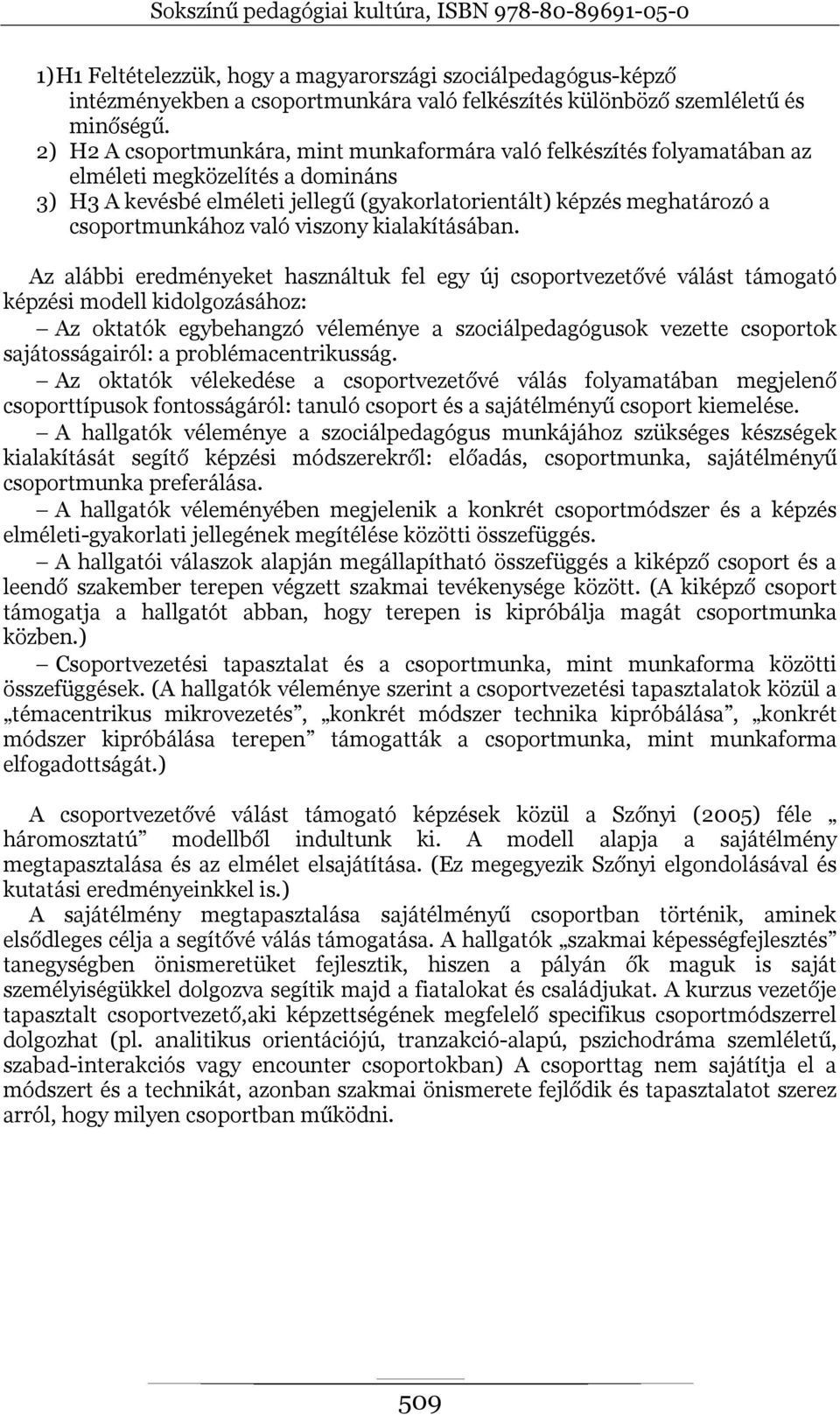 való viszony kialakításában.