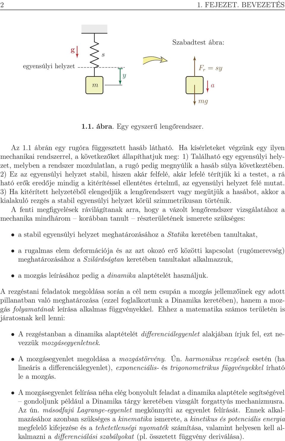 következtében.