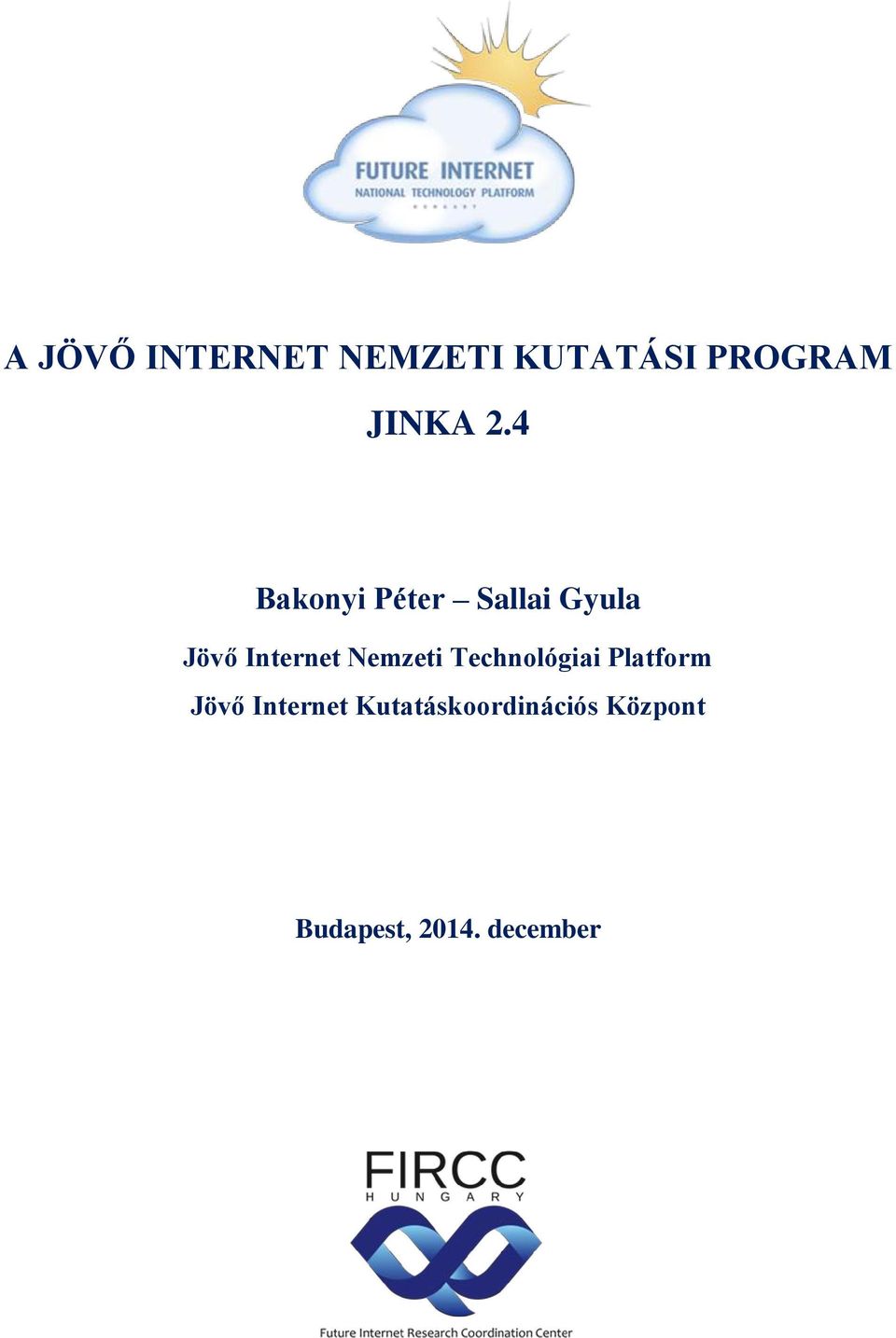 Nemzeti Technológiai Platform Jövő Internet