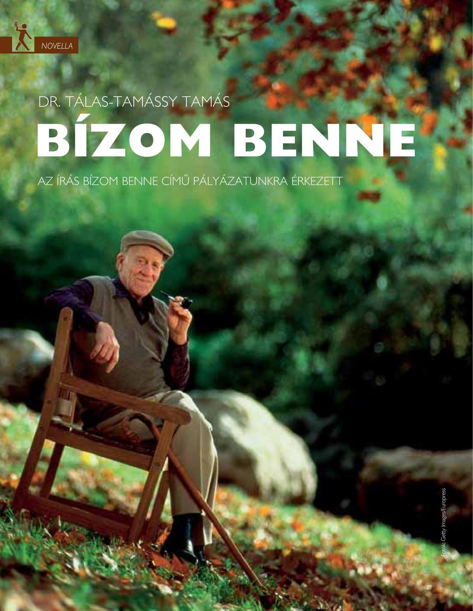 BENNE AZ ÍRÁS BÍZOM BENNE CÍMÛ