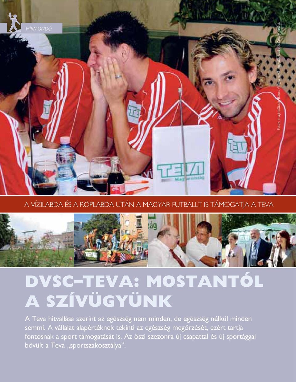 egészség nem minden, de egészség nélkül minden semmi.
