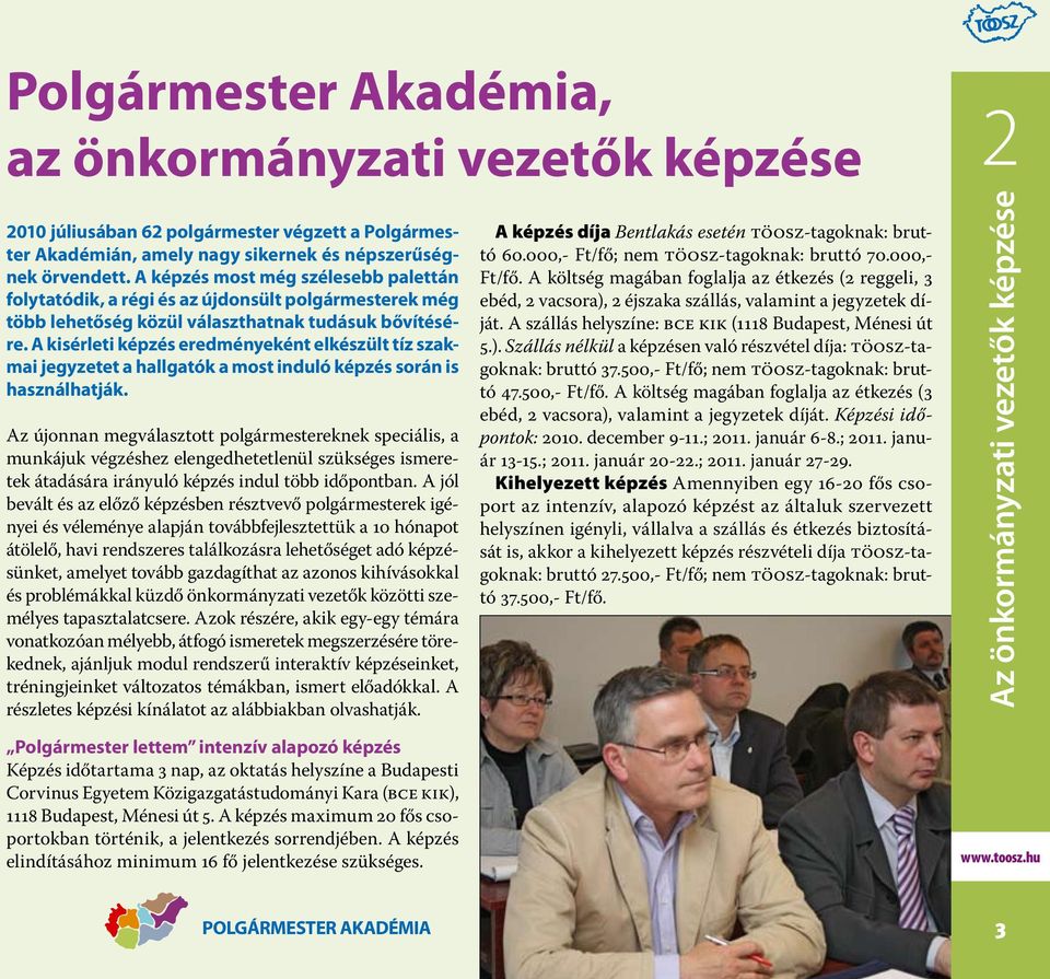 A kisérleti képzés eredményeként elkészült tíz szakmai jegyzetet a hallgatók a most induló képzés során is használhatják.